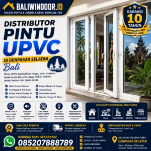 Distributor Pintu Upvc di Denpasar Selatan Bali